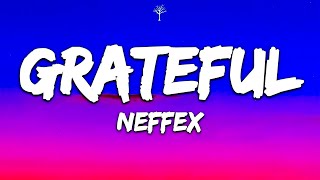 Download lagu NEFFEX – Grateful (lyrics) mp3