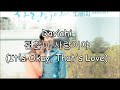 Han Rom Eng Davichi 괜찮아 사랑이야 It S Okay That S Love Ost Eng Sub