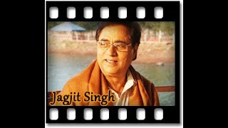 Dairo haram me basne walo karaoke Jagjit Singh