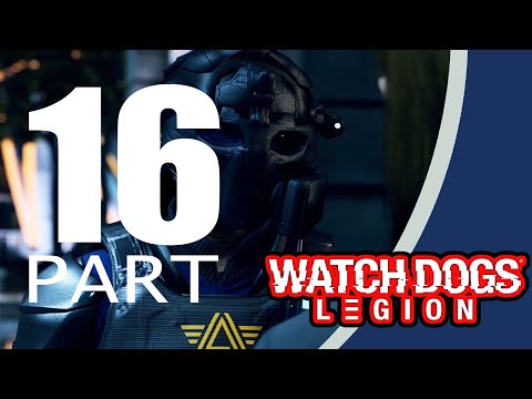 Watch Dogs Legion Gameplay Walkthrough part 16