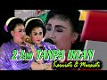 2 JAM TANPA IKLAN KARNIATI MURSIATI Langen Tayub Tuban