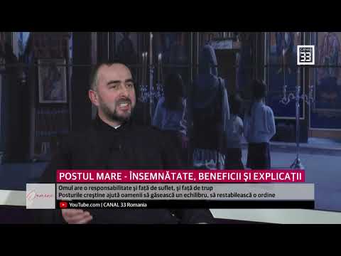 POSTUL MARE - ÎNSEMNĂTATE, BENEFICII ŞI EXPLICAŢII