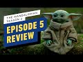 The Mandalorian Season 2 Episode 5 Review (Spoilers)