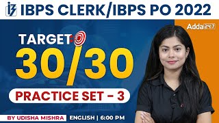 IBPS CLERK / IBPS PO 2022 TARGET 30/30 PRACTICE SET 3 English by Udisha Mishra