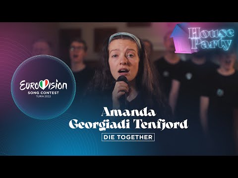 Amanda Georgiadi Tenfjord - Die Together (Choir Version) - Greece 🇬🇷 - Eurovision House Party 2022