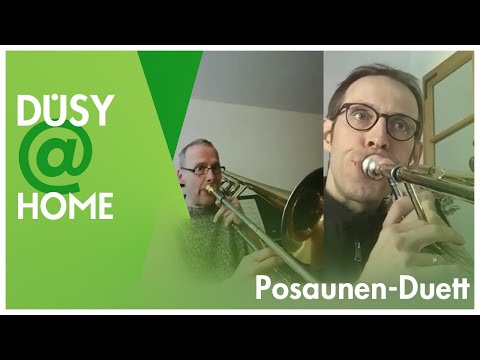 DÜSY@Home: Musikalische Grüße aus dem Home-Office - Jan Perschel & Arno Pfeuffer, Posaune