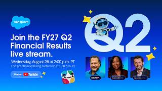 Salesforce FY27 Q2 Financial Results