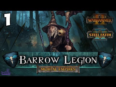 THE BARROW LEGION RISES! Total War: Warhammer 2 - Mortal Empires Campaign [SFO] - Barrow Legion #1