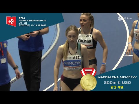 MAGDALENA NIEMCZYK | U20 200m 🏃‍♀️ | U18 & U20 🇵🇱 INDOOR ATHLETICS CHAMPIONSHIPS 2022| U20 🇵🇱 RECORD
