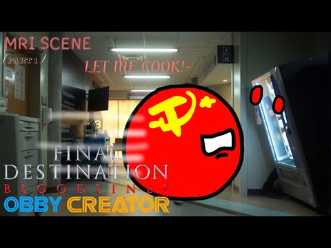 Final Destination Bloodlines MRI Scene | Obby Creator (Part 1)