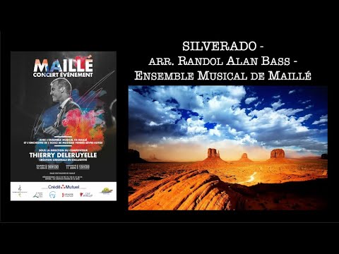 Silverado - arr. Randol Alan Bass - Ensemble Musical de Maillé
