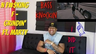 NF - Grindin' ft  Marty Reaction