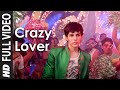 Crazy Lover Song | Akaash Vani |Kartik Aaryan, Nushrat Bharucha | Vishal D, Sunidhi C, Luv Ranjan