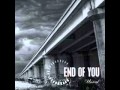 End of You - My Absolution