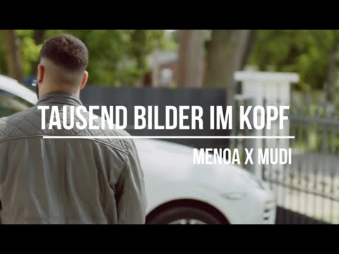 MENOA x MUDI - TAUSEND BILDER IM KOPF (prod. ZTOG)