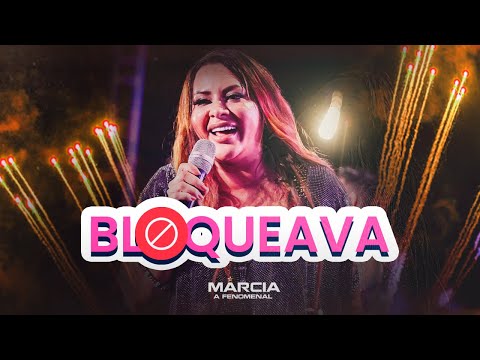Márcia Fellipe - Bloqueava (Clipe Oficial)