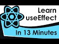 Learn UseEffect In 13 Minutes