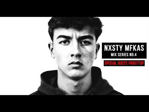 NXSTY MFKAS MIX 004 ft. Frosttop
