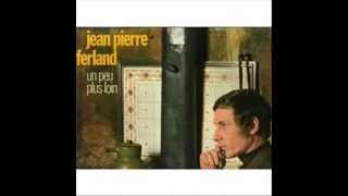 JEAN PIERRE FERLAND  Dans quel Pays ?