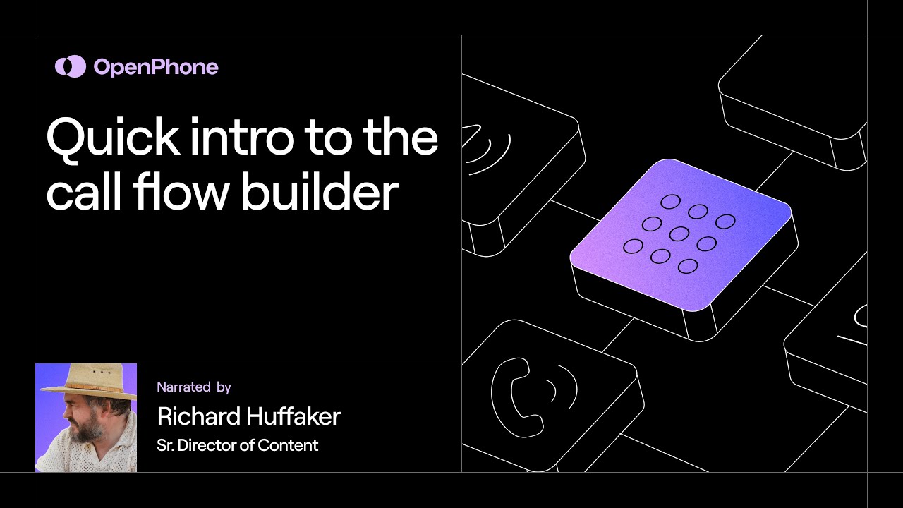 Quick intro to the call flow builder