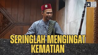 Download lagu Seringlah Mengingat Kematian | Ustadz Abdul Somad mp3 Download lagu Seringlah Mengingat Kematian | Ustadz Abdul Somad mp3
