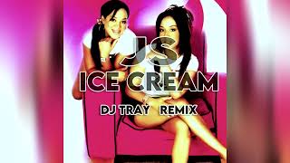 JS - Ice Cream (Dj Tray Jersey Club Remix)