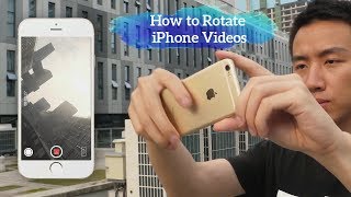 3 Ways to Rotate iPhone Videos and Fix Wrong Orientation