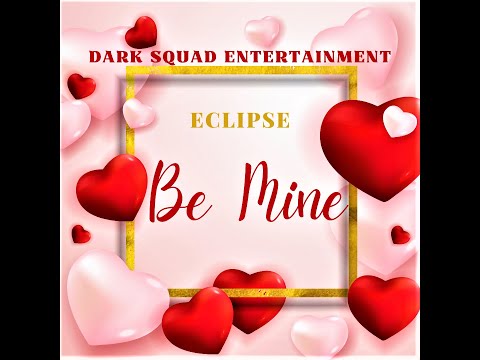 Thumbnail for Be Mine - Eclipse #rap #lovestory #hiphop #romantic #heart #love #bemine by NME