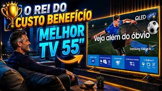 QUAL A MELHOR TV 55 POLEGADAS CUSTO BENEFÍCIO PARA 2026/Melhor Smart TV 4k 2026