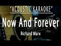 Now and forever - Richard Marx (Acoustic karaoke)