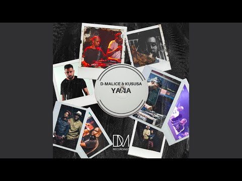 D-Malice, Kususa - Yana (Original Mix)