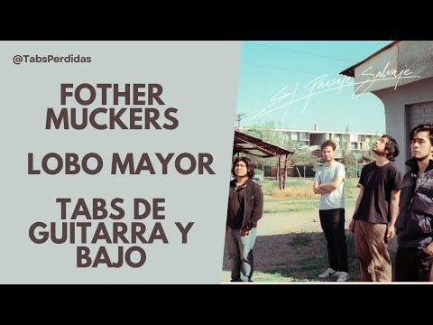 Lobo Mayor - Fother Muckers