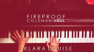 FIREPROOF | Coleman Hell Piano Cover