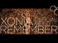 Xonia - Remember [Official Video] 