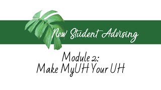 Make MyUH Your UH