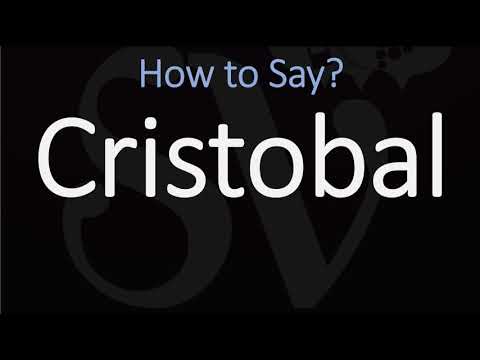 How to Pronounce Cristobal? (CORRECTLY)