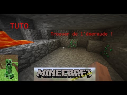 comment trouver beaucoup d'emeraude minecraft