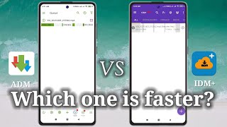 Mobile application downloader speed comparison | ADM vs IDM+ |