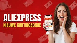 AliExpress Kortingscode Augustus 2026 | Nieuwe Kortingscode & AliExpre