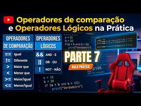 Assistir Operadores Lógicos e de Comparação na Prática