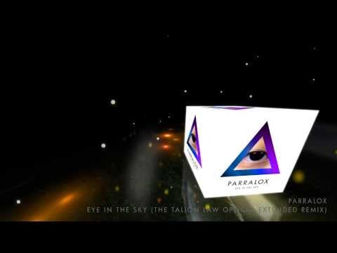 Parralox - Eye In The Sky (The Talion Law Optical Extended Remix) (Audio)