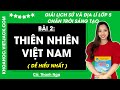 Giải sgk Lịch sử và Địa lí lớp 5 Bài 2: Thiên nhiên Việt Nam