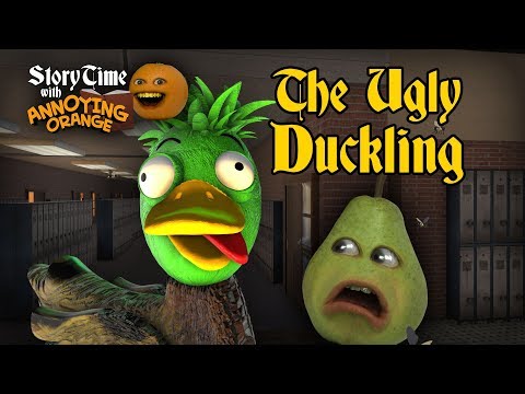 Annoying Orange - Story Time #8: The Ugly Duckling