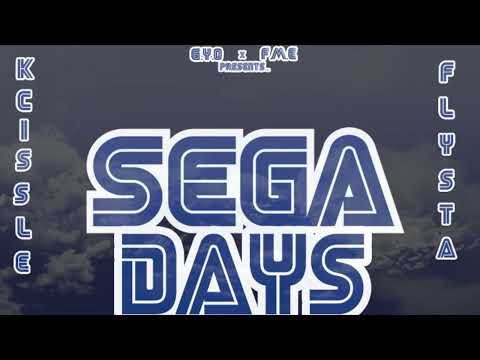 Sega Days - K Cissle & Tha Flysta