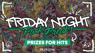 Friday Night Pack Breaks! - PRIZES FOR HITS!