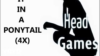 LOU NAC - Headgames (PonyTail) [Official Lyric Video]