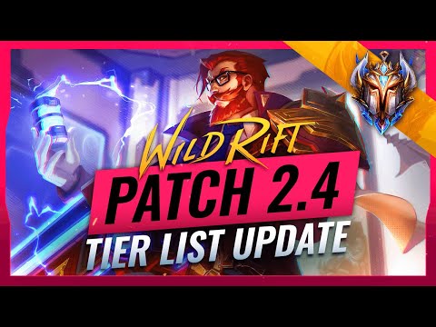 HIGH ELO TIER LIST Update - Mid Patch 2.4 - Wild Rift (LoL Mobile)