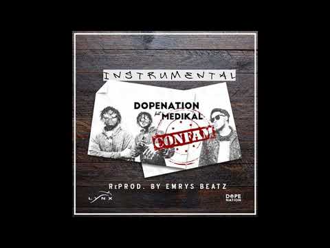 INSTRUMENTAL: DopeNation – Confam (feat. Medikal) (ReProd. By Emrys Beatz)