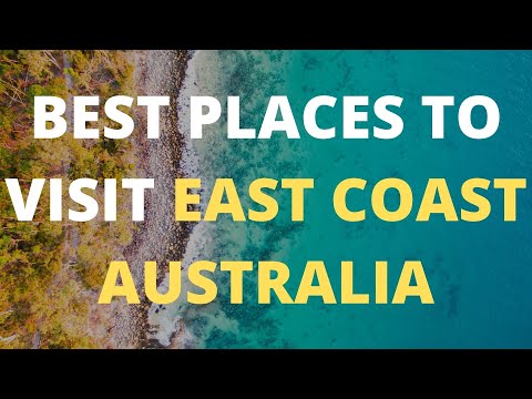 10 Best Places to Visit on Australia's East Coast