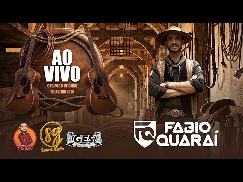 FABIO QUARAÍ   BAILE AO VIVO NO CTG FOGO DE CHÃO